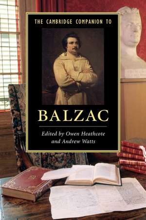 The Cambridge Companion to Balzac de Owen Heathcote