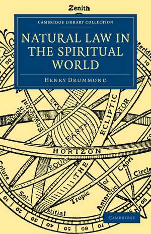 Natural Law in the Spiritual World de Henry Drummond