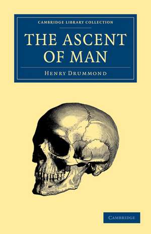 The Ascent of Man de Henry Drummond