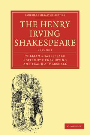 The Henry Irving Shakespeare de William Shakespeare