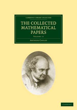 The Collected Mathematical Papers de Arthur Cayley