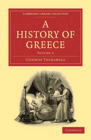 A History of Greece de Connop Thirlwall