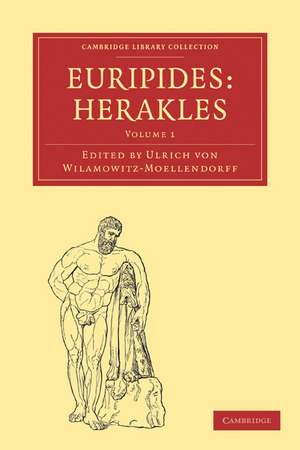 Euripides, Herakles de Ulrich von Wilamowitz-Moellendorff