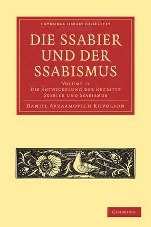 Die Ssabier und der Ssabismus de Daniil Avraamovich Chwolson