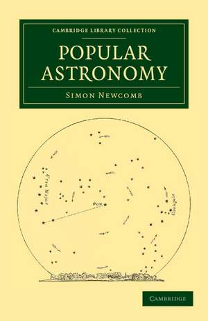 Popular Astronomy de Simon Newcomb