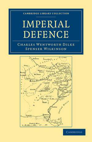 Imperial Defence de Charles Wentworth Dilke