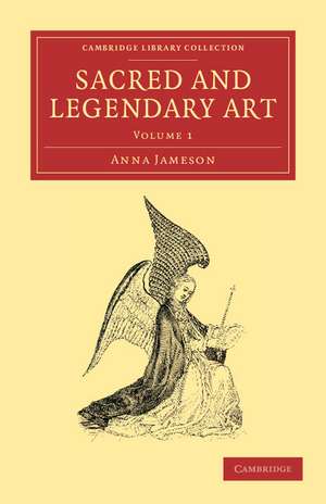 Sacred and Legendary Art de Anna Jameson