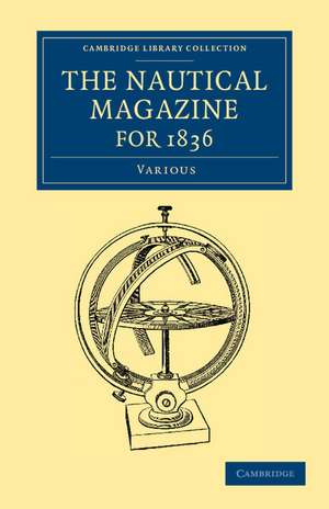 The Nautical Magazine for 1836 de Various Authors