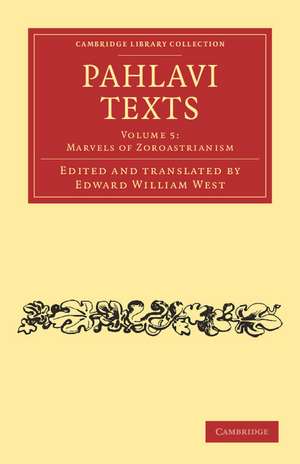 Pahlavi Texts de Edward William West