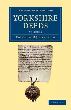 Yorkshire Deeds de M. J. Hebditch