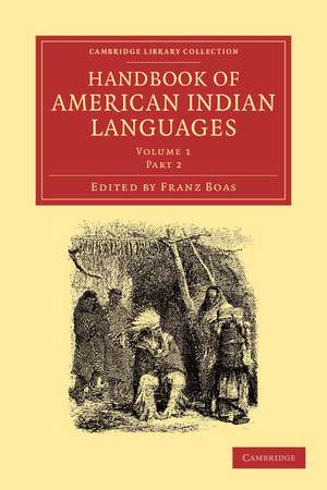 Handbook of American Indian Languages de Franz Boas