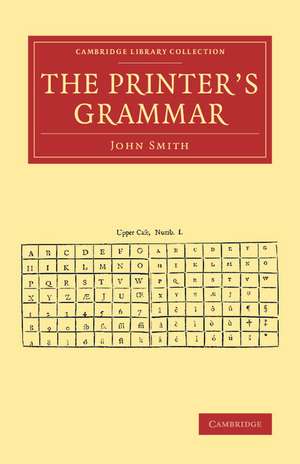 The Printer's Grammar de John Smith