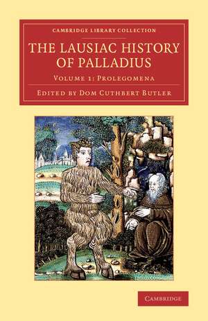 The Lausiac History of Palladius de Palladius