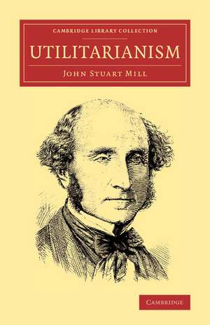 Utilitarianism de John Stuart Mill