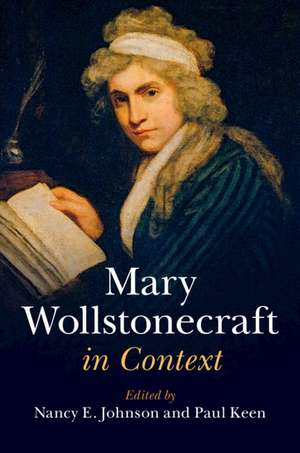 Mary Wollstonecraft in Context de Nancy E. Johnson