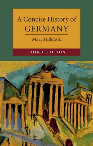 A Concise History of Germany de Mary Fulbrook