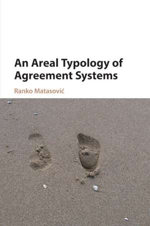 An Areal Typology of Agreement Systems de Ranko Matasović