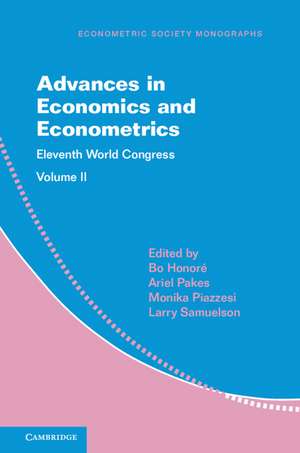 Advances in Economics and Econometrics: Volume 2: Eleventh World Congress de Bo Honoré