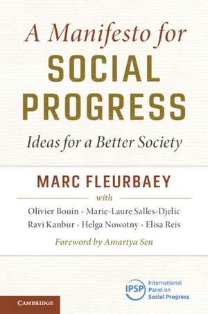 A Manifesto for Social Progress: Ideas for a Better Society de Marc Fleurbaey