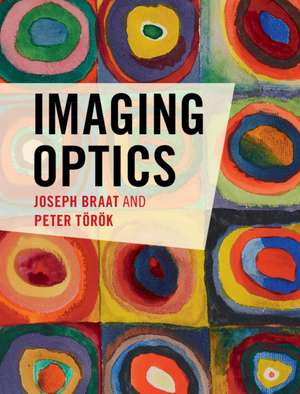 Imaging Optics de Joseph Braat