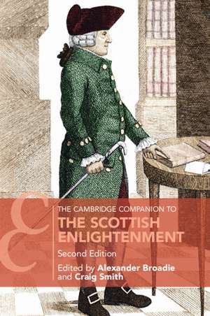 The Cambridge Companion to the Scottish Enlightenment de Alexander Broadie