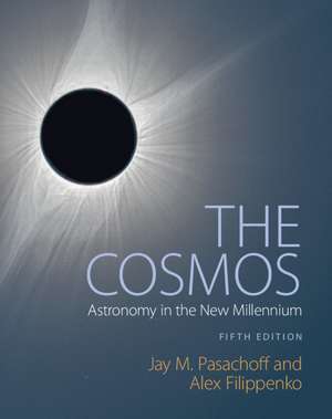 The Cosmos: Astronomy in the New Millennium de Jay M. Pasachoff