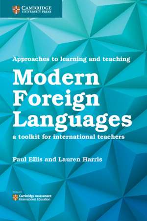 Approaches to Learning and Teaching Modern Foreign Languages de Paul Ellis