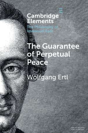 The Guarantee of Perpetual Peace de Wolfgang Ertl