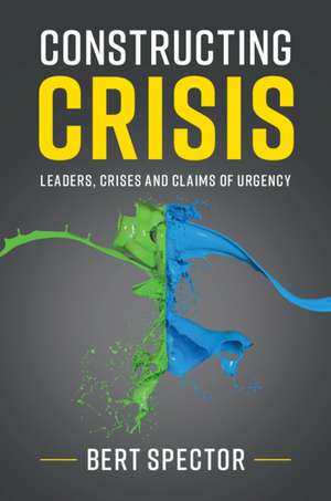 Spector, B: Constructing Crisis