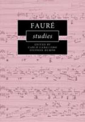 Fauré Studies de Carlo Caballero