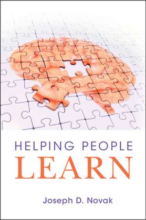 Helping People Learn de Joseph D. Novak