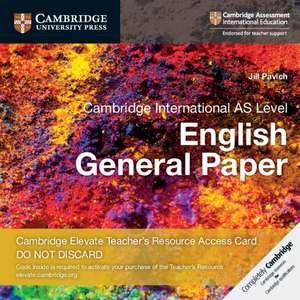 Cambridge International AS Level English General Paper Digital Teacher's Resource Access Card de Jill Pavich