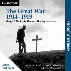 The Great War 1914–1919 Digital Card: Stage 6 Modern History de Peter Laurence