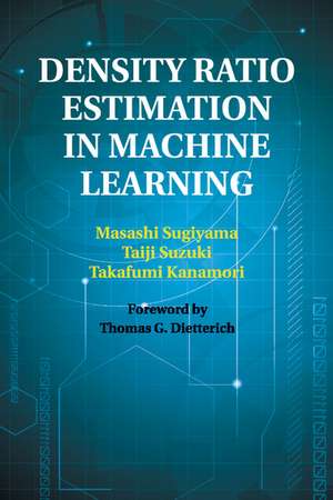 Density Ratio Estimation in Machine Learning de Masashi Sugiyama