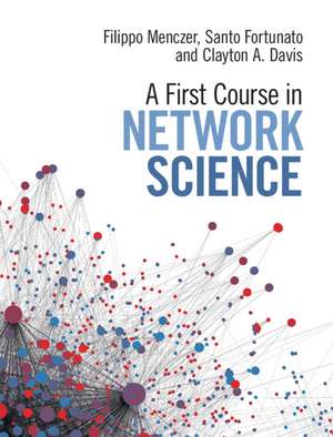 A First Course in Network Science de Filippo Menczer