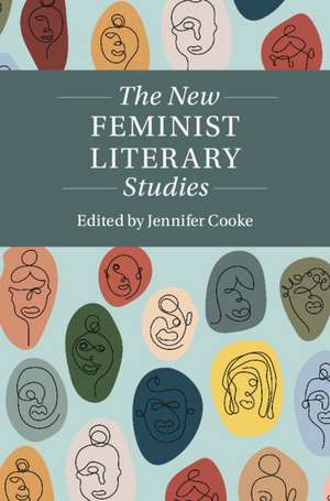 The New Feminist Literary Studies de Jennifer Cooke