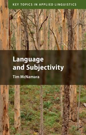 Language and Subjectivity de Tim McNamara