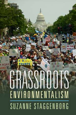 Grassroots Environmentalism de Suzanne Staggenborg