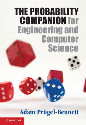 The Probability Companion for Engineering and Computer Science de Adam Prügel-Bennett