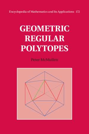 Geometric Regular Polytopes de Peter McMullen