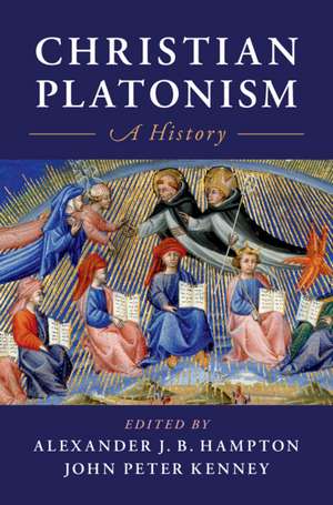 Christian Platonism: A History de Alexander J. B. Hampton