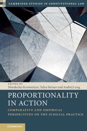 Proportionality in Action: Comparative and Empirical Perspectives on the Judicial Practice de Mordechai Kremnitzer