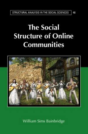 The Social Structure of Online Communities de William Sims Bainbridge