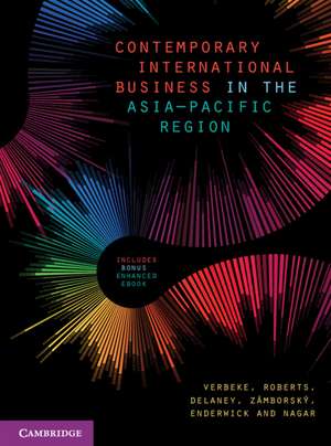 Contemporary International Business in the Asia-Pacific Region de Alain Verbeke