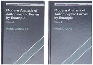 Modern Analysis of Automorphic Forms By Example 2 Hardback Book Set de Paul Garrett