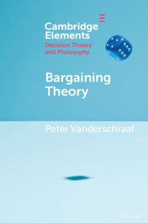 Bargaining Theory de Peter Vanderschraaf