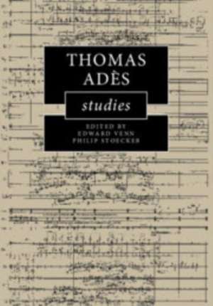 Thomas Adès Studies de Edward Venn