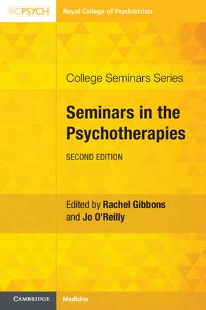 Seminars in the Psychotherapies de Rachel Gibbons