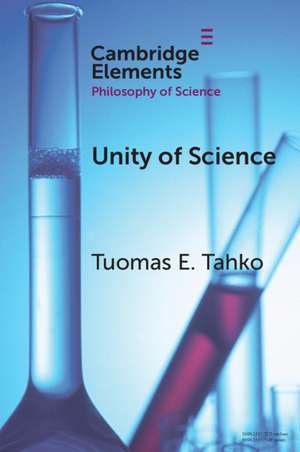 Unity of Science de Tuomas E. Tahko