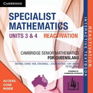 Specialist Mathematics Units 3&4 for Queensland Reactivation Card de Michael Evans